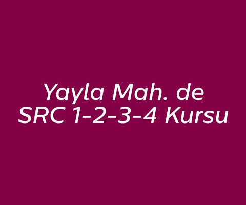 Yayla Mahallesi SRC Belgesi